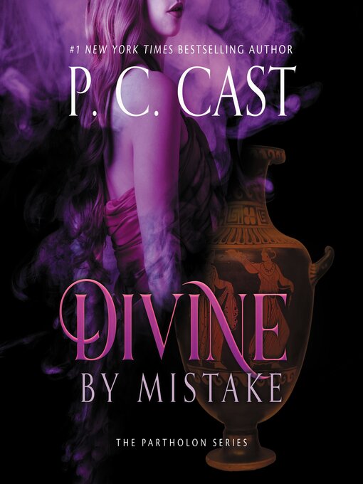 Title details for Divine by Mistake by P. C. Cast - Available